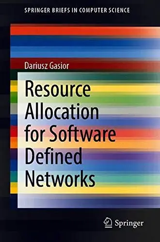Cover of Resource Allocation for Software Defined Networks