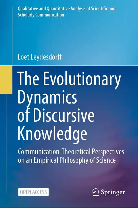 Cover of The Evolutionary Dynamics of Discursive Knowledge