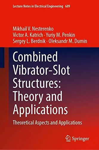 Cover of Combined Vibrator-Slot Structures