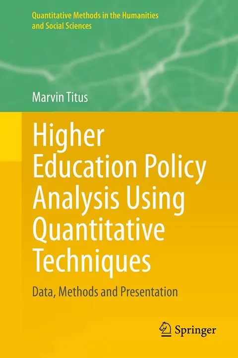 Cover of Higher Education Policy Analysis Using Quantitative Techniques