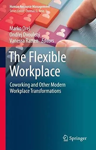 Cover of The Flexible Workplace