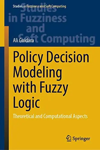 Cover of Policy Decision Modeling with Fuzzy Logic