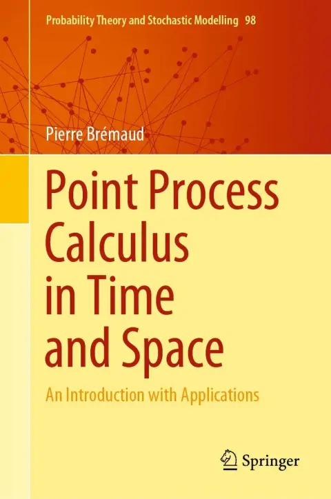 Cover of Point Process Calculus in Time and Space