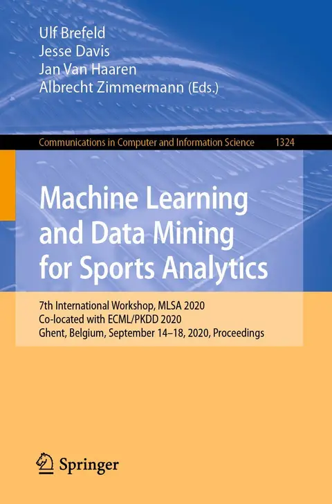 Cover of Machine Learning and Data Mining for Sports Analytics