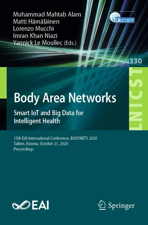 Cover of Body Area Networks. Smart Iot and Big Data for Intelligent Health