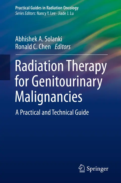 Cover of Radiation Therapy for Genitourinary Malignancies