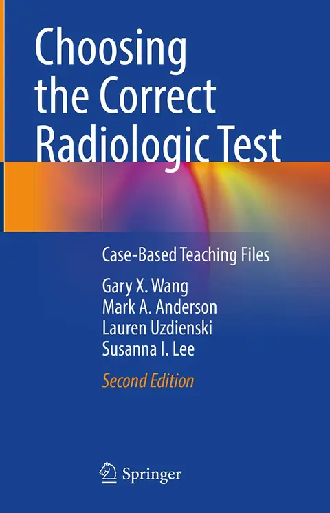 Cover of Choosing the Correct Radiologic Test