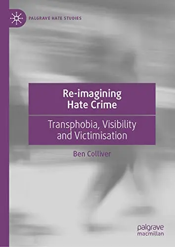 Cover of Re-imagining Hate Crime