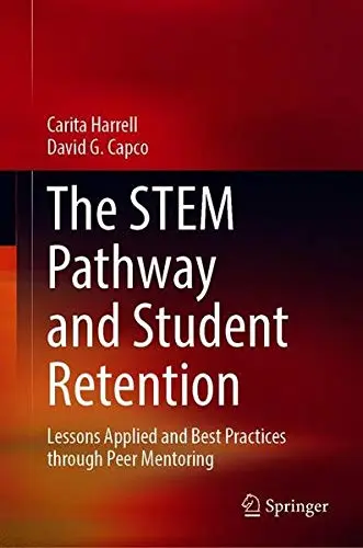 Cover of The STEM Pathway and Student Retention