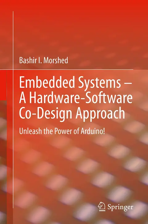 Cover of Embedded Systems – A Hardware-Software Co-Design Approach