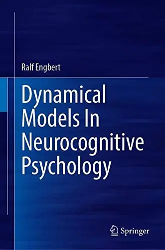 Cover of Dynamical Models in Neurocognitive Psychology