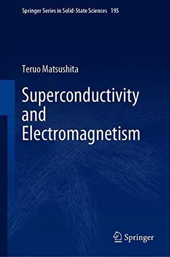 Cover of Superconductivity and Electromagnetism