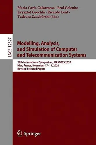 Cover of Modelling, Analysis, and Simulation of Computer and Telecommunication Systems