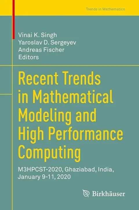 Cover of Recent Trends in Mathematical Modeling and High Performance Computing
