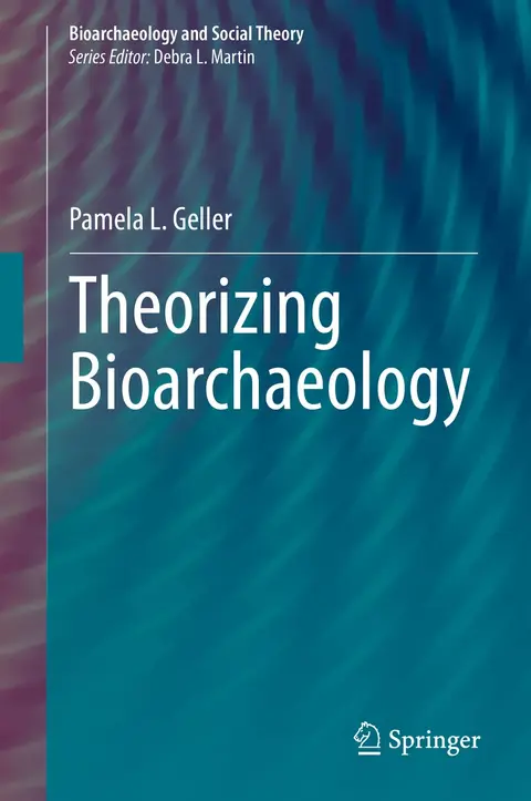 Cover of Theorizing Bioarchaeology