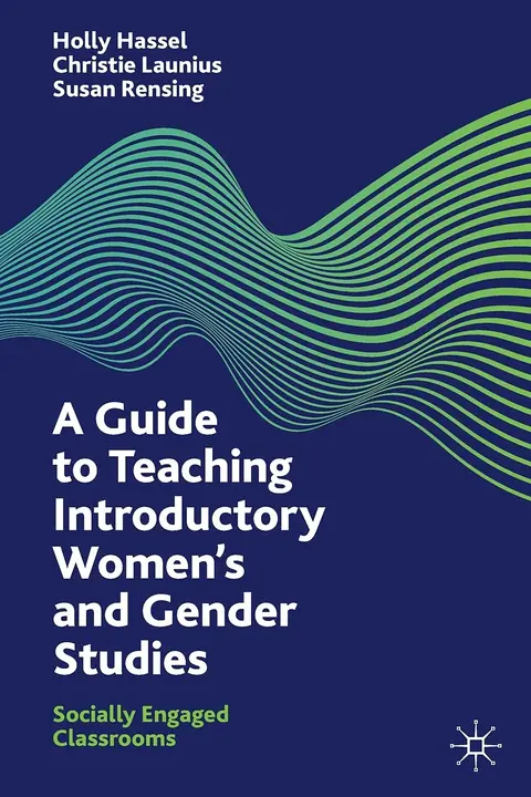 Cover of A Guide to Teaching Introductory Women’s and Gender Studies