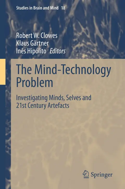 Cover of The Mind-Technology Problem