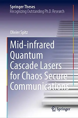 Cover of Mid-infrared Quantum Cascade Lasers for Chaos Secure Communications