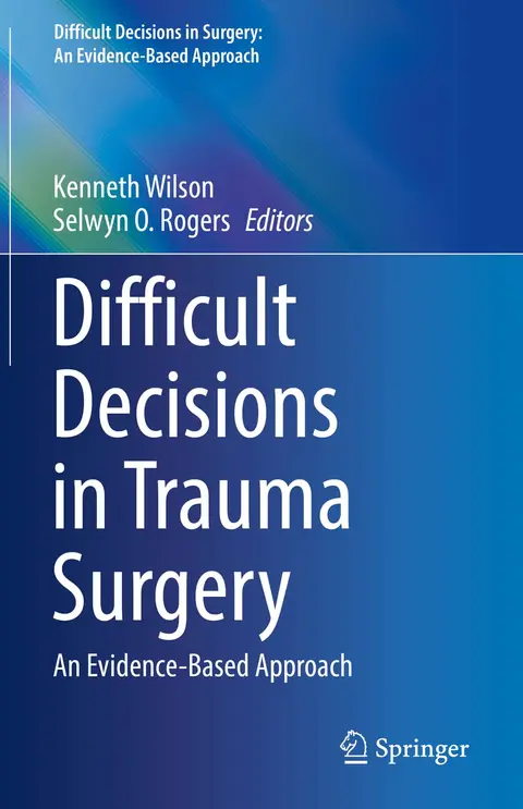 Cover of Difficult Decisions in Trauma Surgery