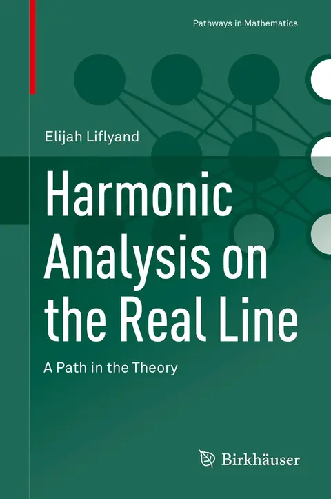Cover of Harmonic Analysis on the Real Line