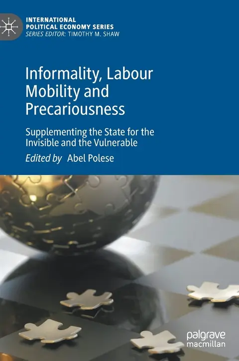 Cover of Informality, Labour Mobility and Precariousness