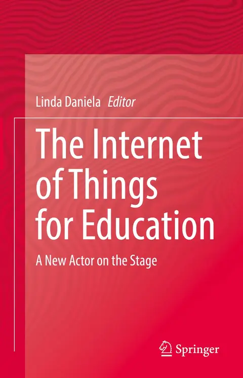 Cover of The Internet of Things for Education