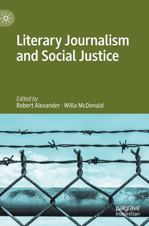 Cover of Literary Journalism and Social Justice