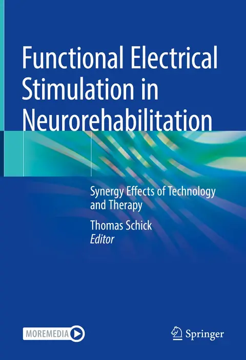 Cover of Functional Electrical Stimulation in Neurorehabilitation