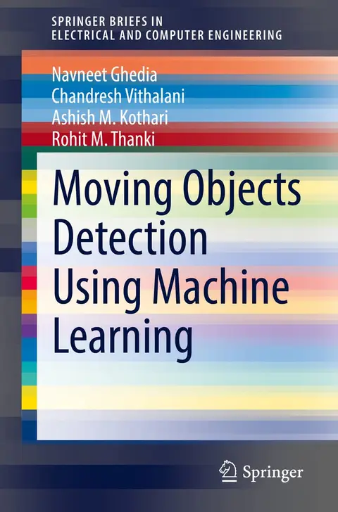 Cover of Moving Objects Detection Using Machine Learning
