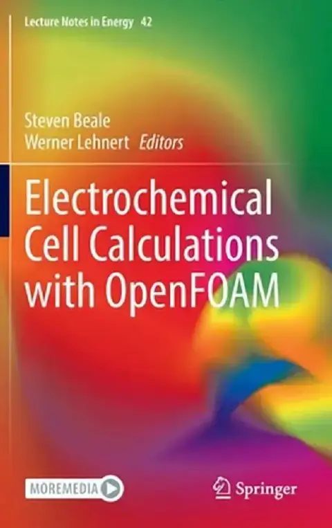 Cover of Electrochemical Cell Calculations with Openfoam