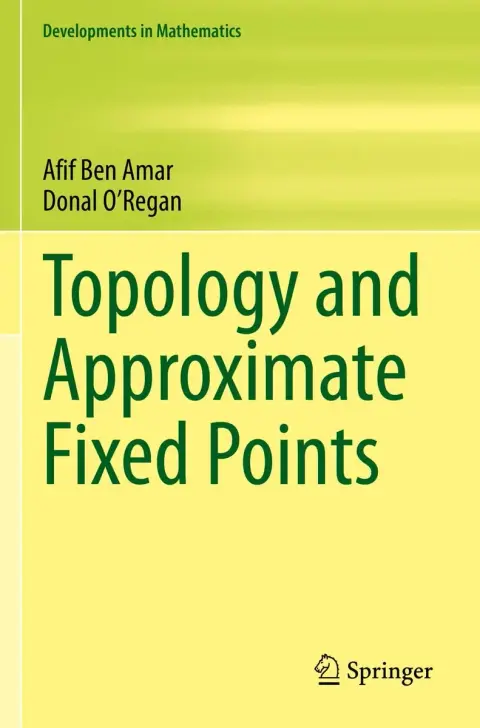 Cover of Topology and Approximate Fixed Points