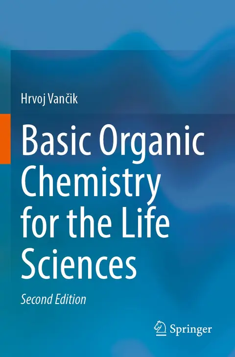 Cover of Basic Organic Chemistry for the Life Sciences