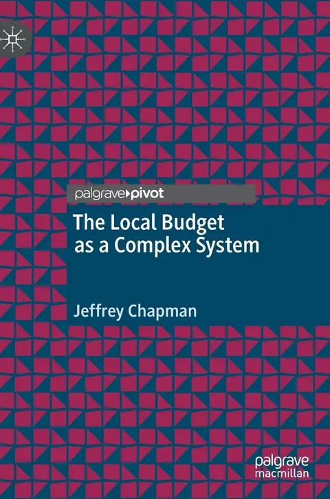 Cover of The Local Budget as a Complex System