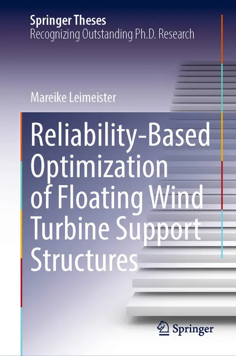 Cover of Reliability-Based Optimization of Floating Wind Turbine Support Structures