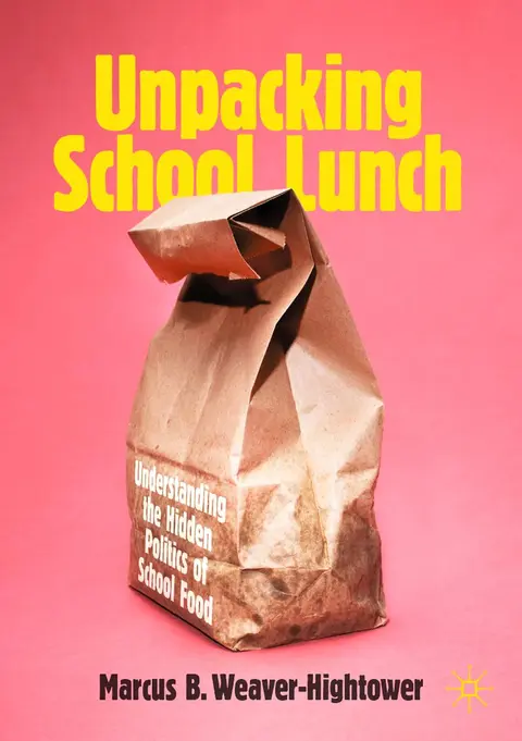 Cover of Unpacking School Lunch