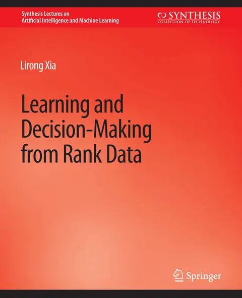 Cover of Learning and Decision-Making from Rank Data