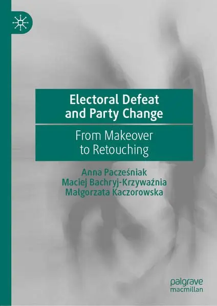 Cover of Electoral Defeat and Party Change