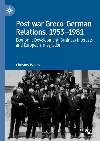 Cover of Post-war Greco-German Relations, 1953–1981