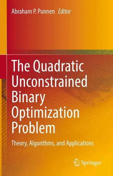 Cover of The Quadratic Unconstrained Binary Optimization Problem