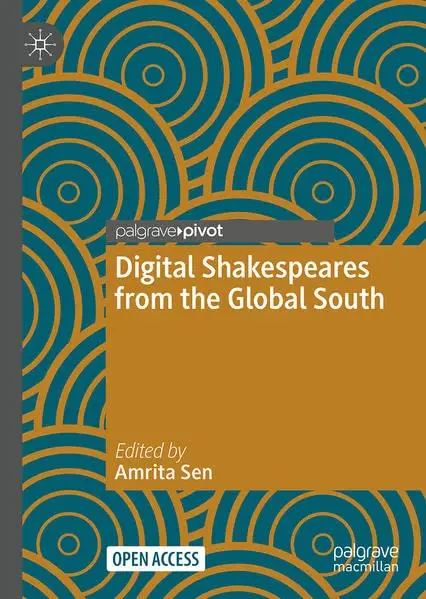 Cover of Digital Shakespeares from the Global South