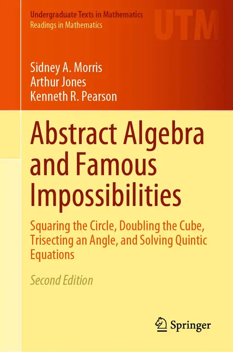 Cover of Abstract Algebra and Famous Impossibilities