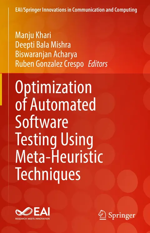 Cover of Optimization of Automated Software Testing Using Meta-Heuristic Techniques