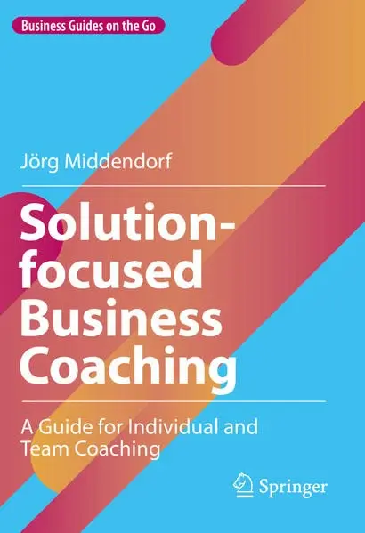 Cover of Solution-focused Business Coaching