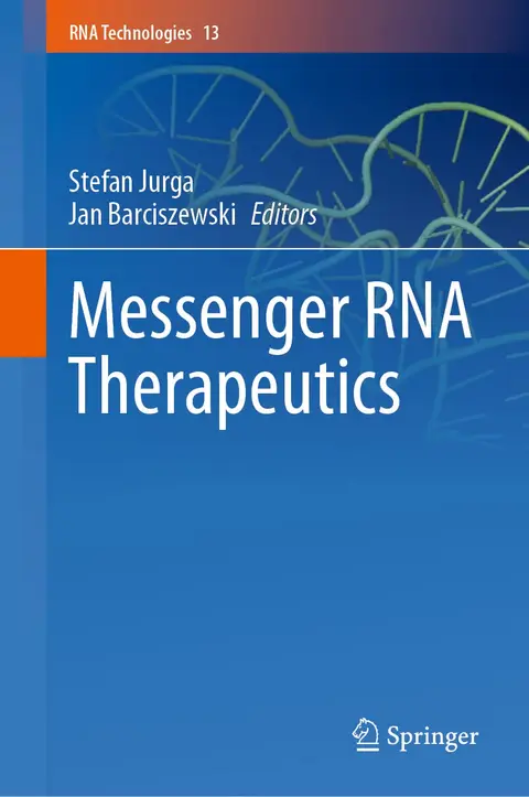 Cover of Messenger RNA Therapeutics