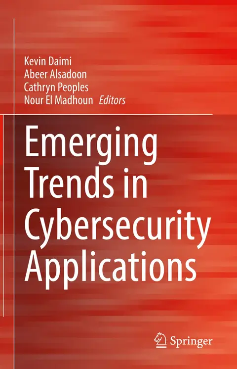 Cover of Emerging Trends in Cybersecurity Applications