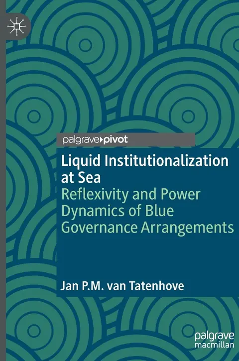 Cover of Liquid Institutionalization at Sea