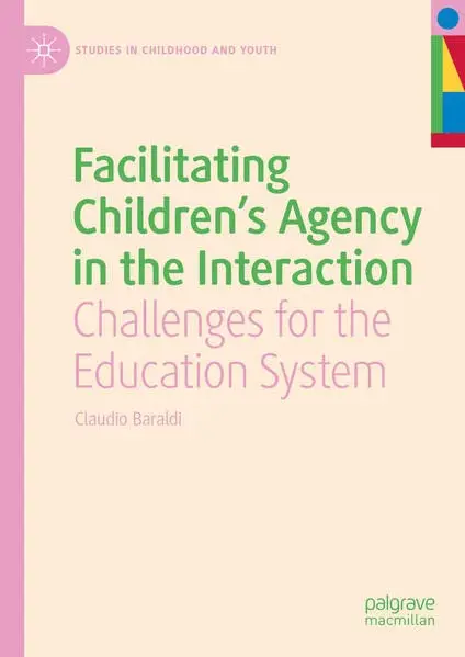 Cover of Facilitating Children's Agency in the Interaction