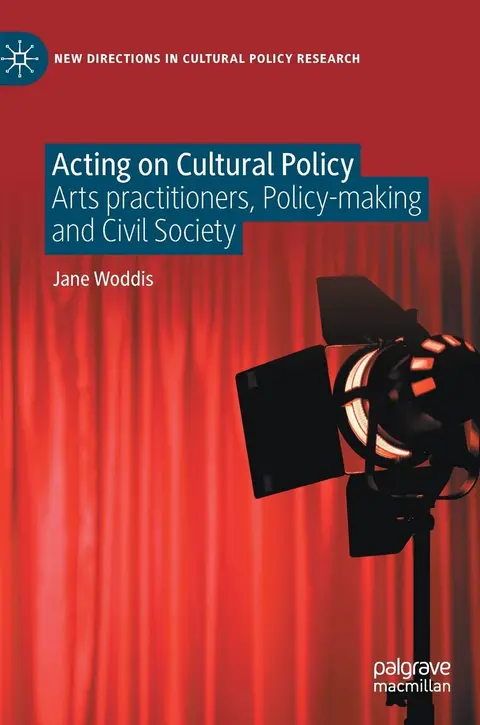 Cover of Acting on Cultural Policy