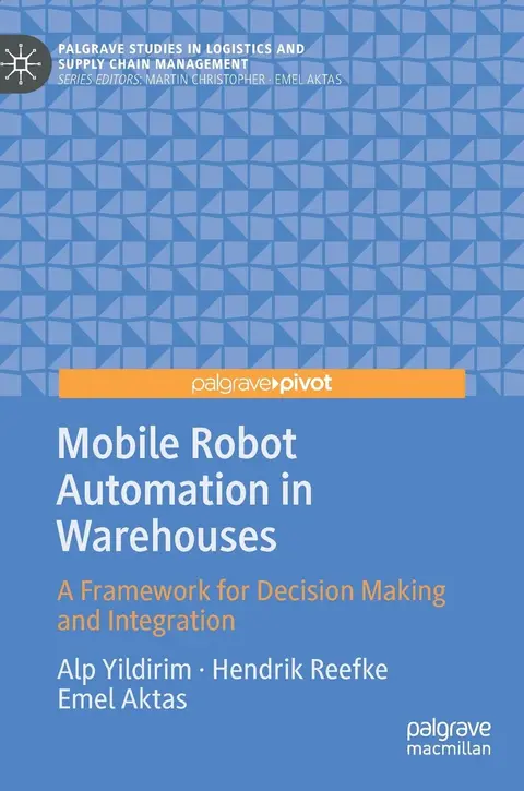 Cover of Mobile Robot Automation in Warehouses