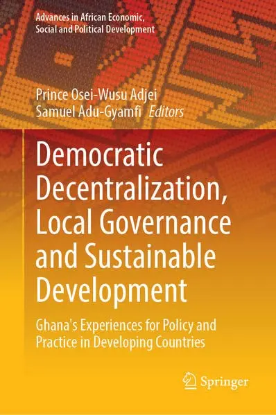 Cover of Democratic Decentralization, Local Governance and Sustainable Development